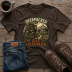Overpacked Over-Caffeinated T-Shirt