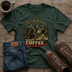 The Search For Coffee Continues T-Shirt