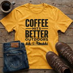 Coffee Hits Better Outdoors T-Shirt