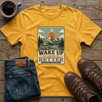 Wake Up Somewhere Better T-Shirt