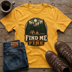 Find Me By The Fire T-Shirt