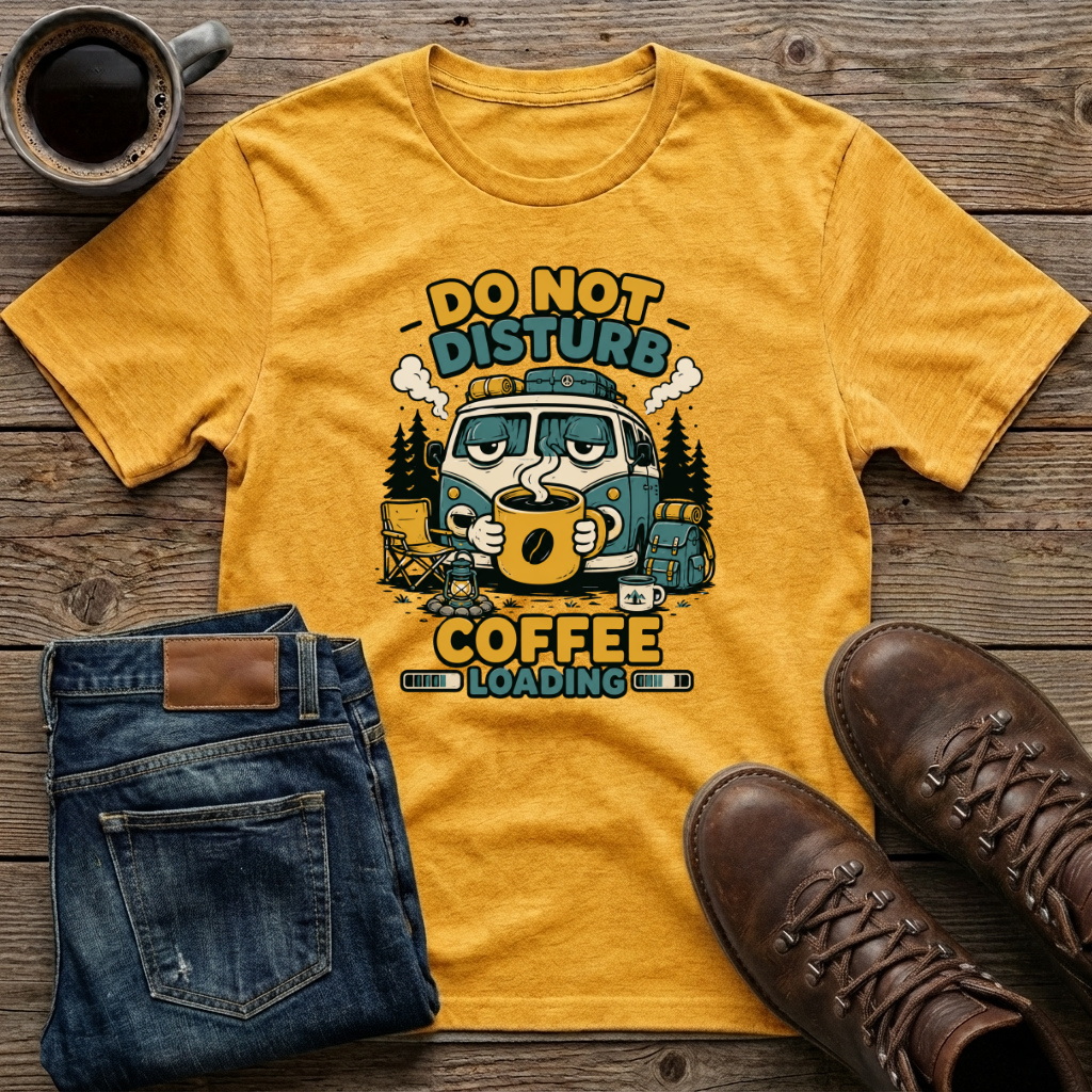 Do Not Distrurb Coffee Loading T-Shirt