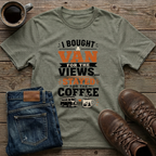 I Bought A Van For The Views Stayed For The Coffee T-Shirt
