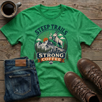Steep Trails Strong Coffee T-Shirt