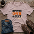 Powered by Coffee & Dirt T-Shirt