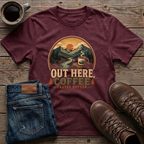 Out Here Coffee Tastes Better T-Shirt