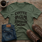 Coffee First Then Adventure T-Shirt