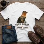 Trail Buddy & Coffee Lover T-Shirt